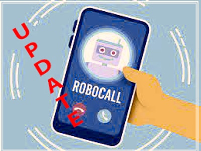 Robotext and Robocalls
